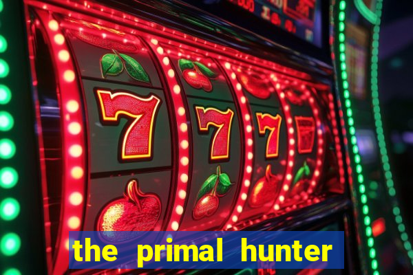 the primal hunter pt br